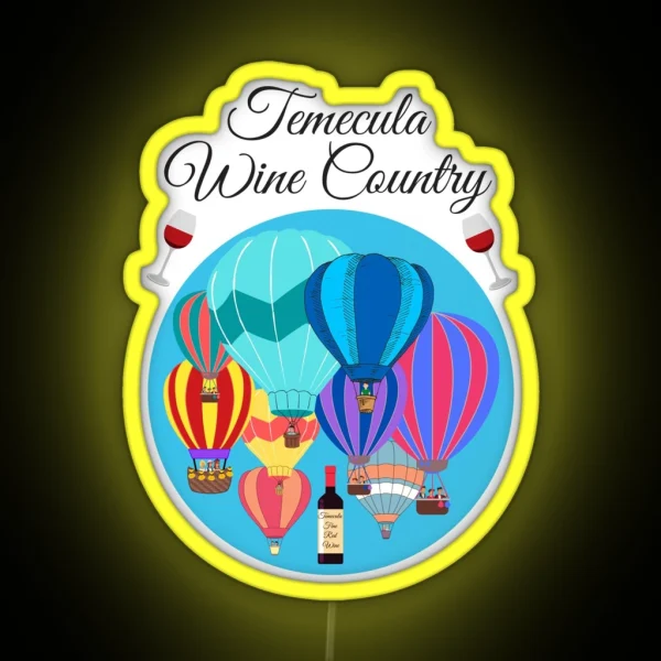 Temecula Wine Country Glasses And Hot Air Balloons RGB Neon Sign