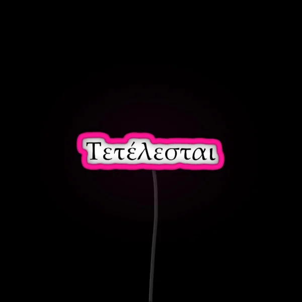 Tetelestai It Is Finished RGB Neon Sign