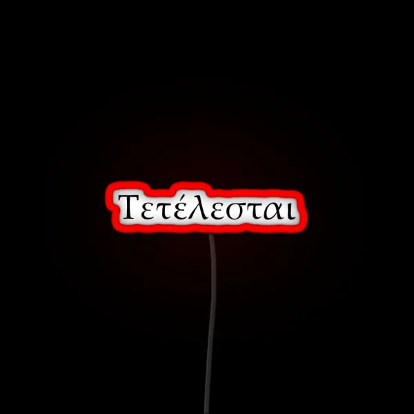 Tetelestai It Is Finished RGB Neon Sign