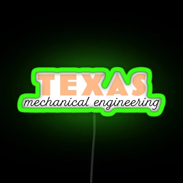 Texas Mechanical Engineering RGB Neon Sign