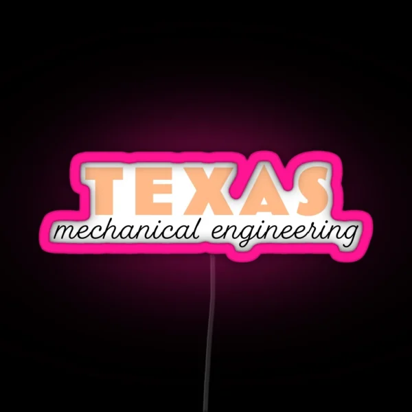 Texas Mechanical Engineering RGB Neon Sign