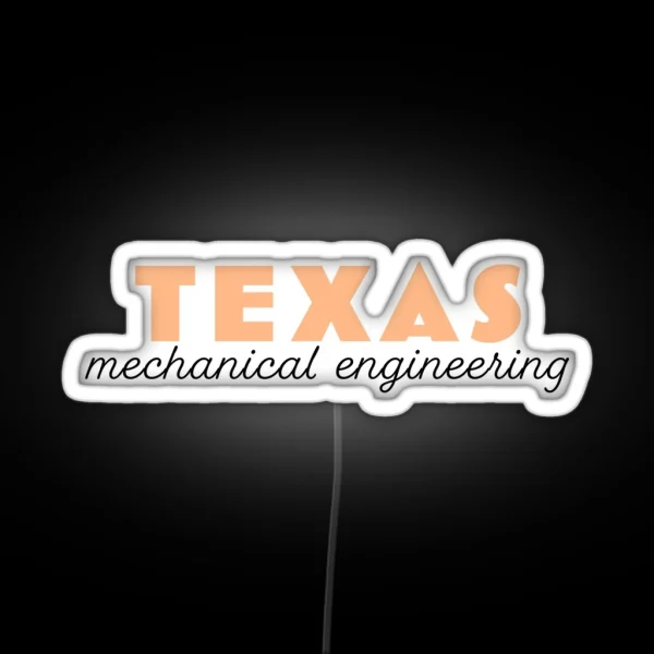 Texas Mechanical Engineering RGB Neon Sign