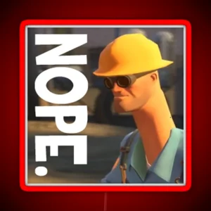 TF2 Nope Engineer Funny RGB Neon Sign