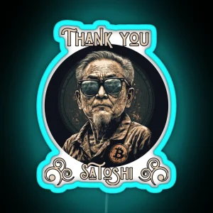 Thank You Satoshi Nakamoto RGB Neon Sign