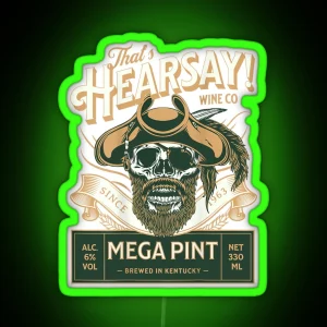 That S Hearsay RGB Neon Sign