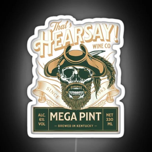 That S Hearsay RGB Neon Sign