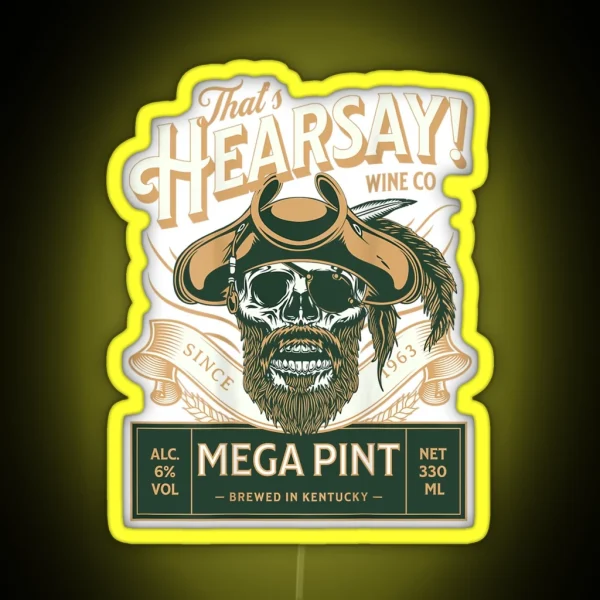 That S Hearsay RGB Neon Sign