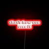 Neon quote art featuring Sue's quirky and humorous perspective instantly