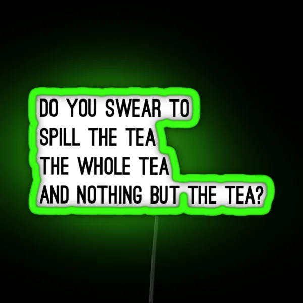That S The Tea RGB Neon Sign