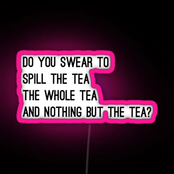 That S The Tea RGB Neon Sign