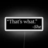 Eye-catching RGB Neon Sign Decor with Quote 'That's What She Said'