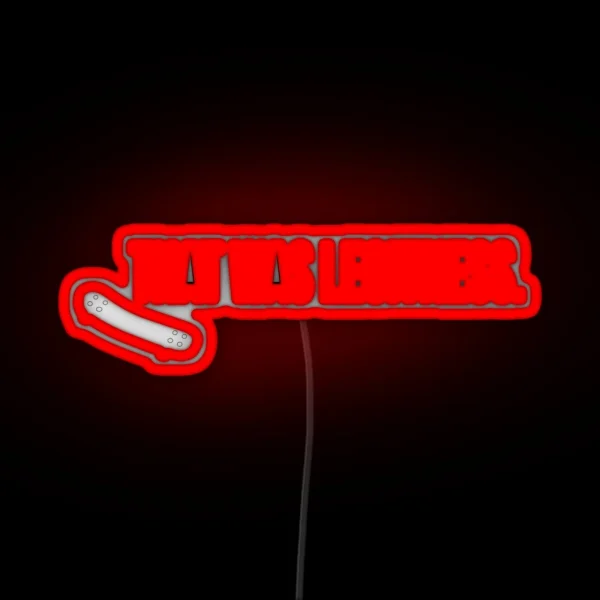 That Was Legitness RGB Neon Sign