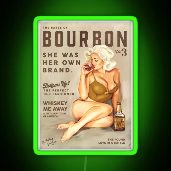 The Babes Of Bourbon Pinup Girl Art RGB Neon Sign