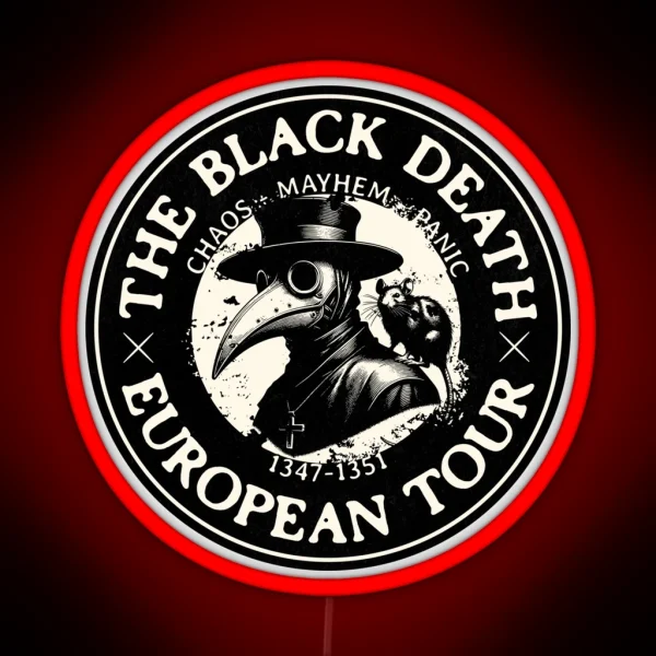 The Black Death European Tour RGB Neon Sign
