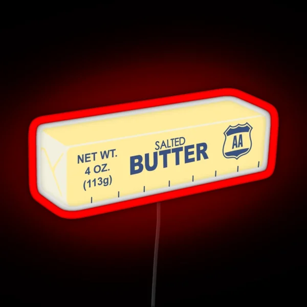 The Butter The Better RGB Neon Sign