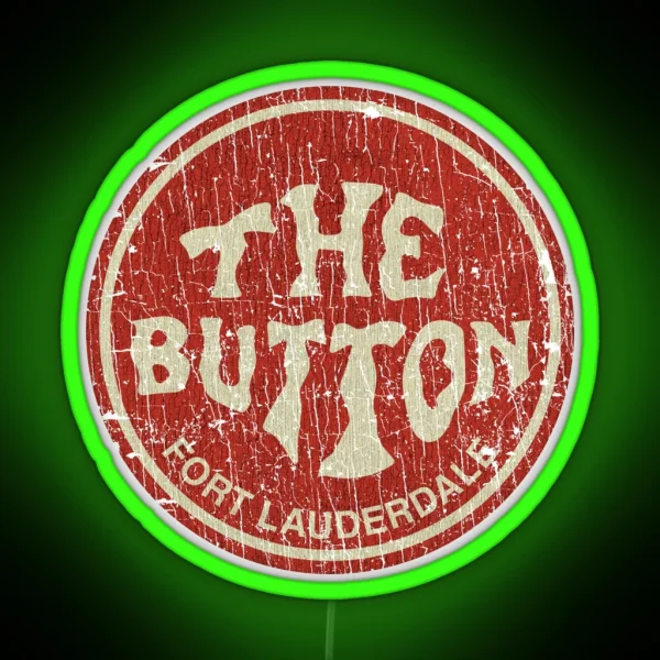 The Button Fort Lauderdale 1970 RGB Neon Sign