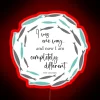 Personalized Inspirational Neon Sign: Embracing Personal Growth and Transformation Message