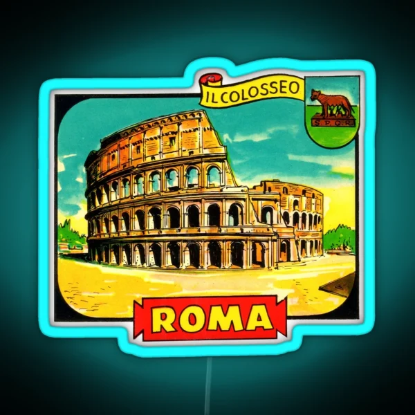 The Colosseum Rome Italy Vintage Travel Decal RGB Neon Sign