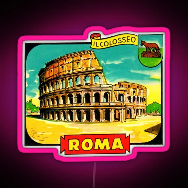 The Colosseum Rome Italy Vintage Travel Decal RGB Neon Sign