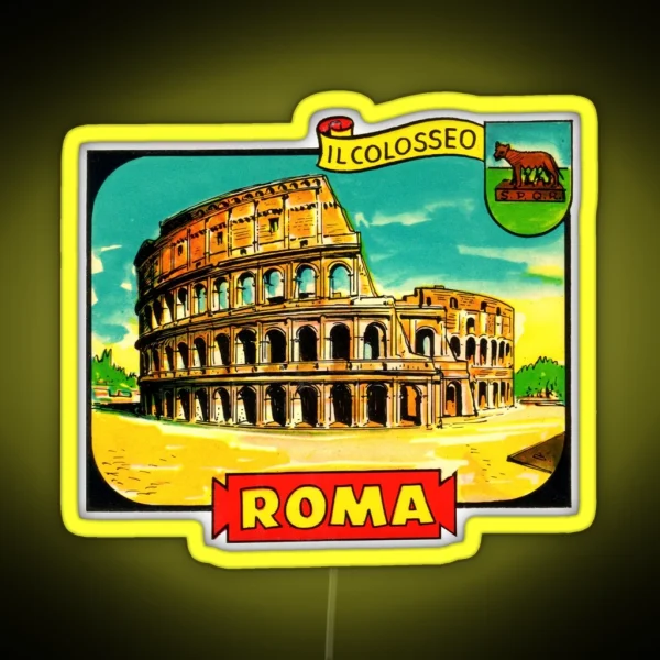 The Colosseum Rome Italy Vintage Travel Decal RGB Neon Sign