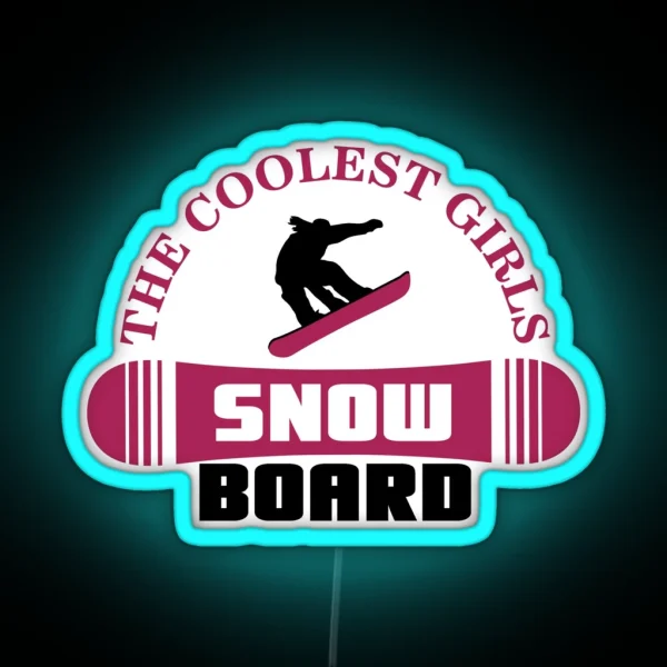 The Coolest Girls Snowboard RGB Neon Sign