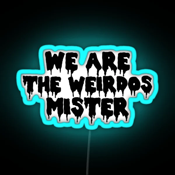 The Craft We Are The Weirdos RGB Neon Sign
