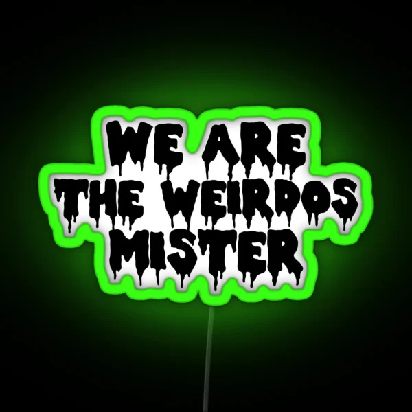The Craft We Are The Weirdos RGB Neon Sign