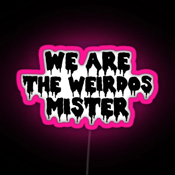 The Craft We Are The Weirdos RGB Neon Sign