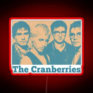 The Cranbrries 90s Aesthetic Fan Art Design RGB Neon Sign