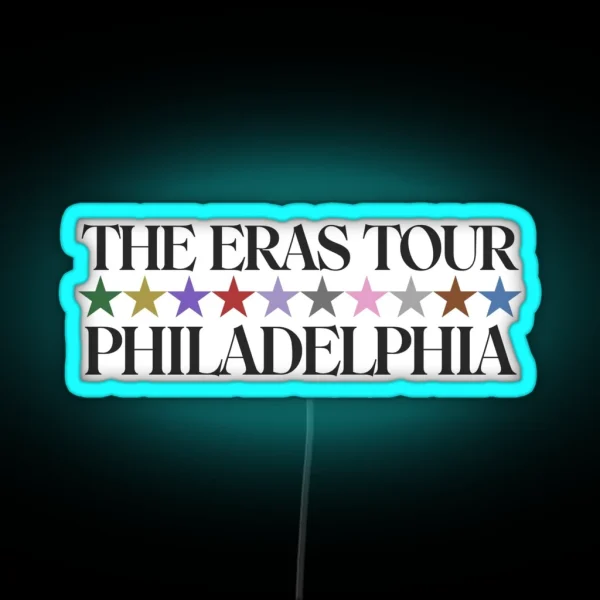 The Eras Tour Philadelphia RGB Neon Sign