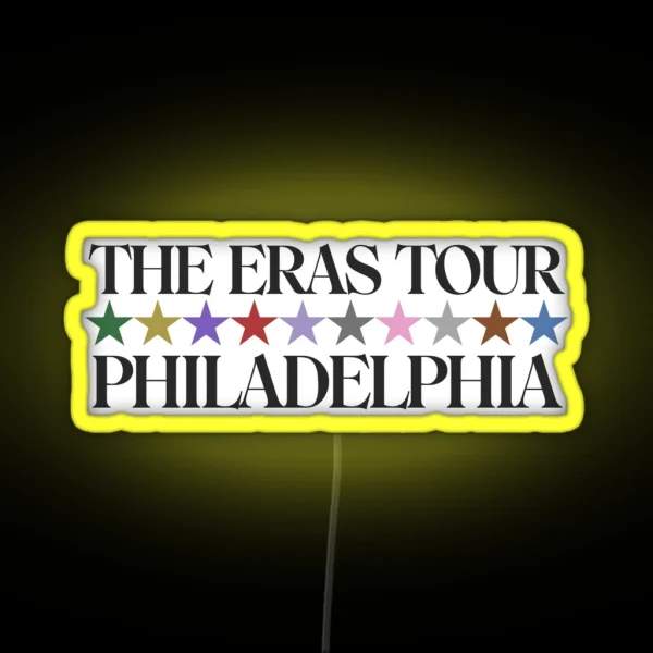 The Eras Tour Philadelphia RGB Neon Sign