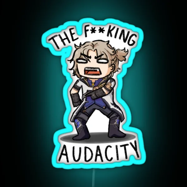 The F King Audacity Albedo Led RGB Neon Sign