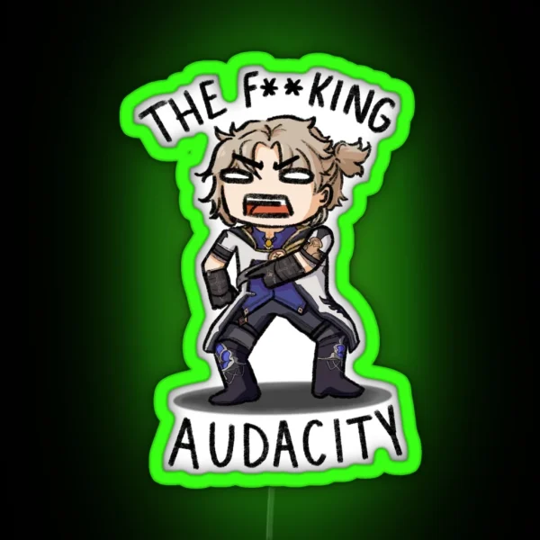 The F King Audacity Albedo Led RGB Neon Sign