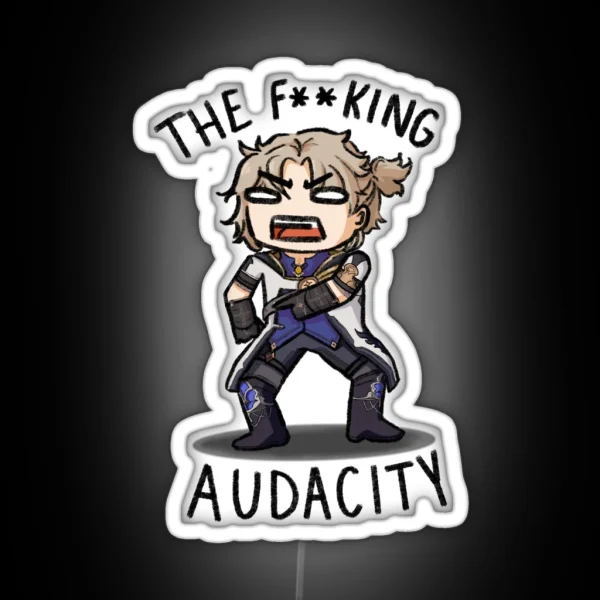 The F King Audacity Albedo Led RGB Neon Sign