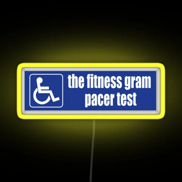 The Fitness Gram Pacer Test RGB Neon Sign