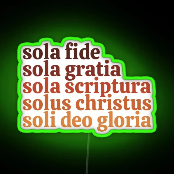 The Five Solas RGB Neon Sign