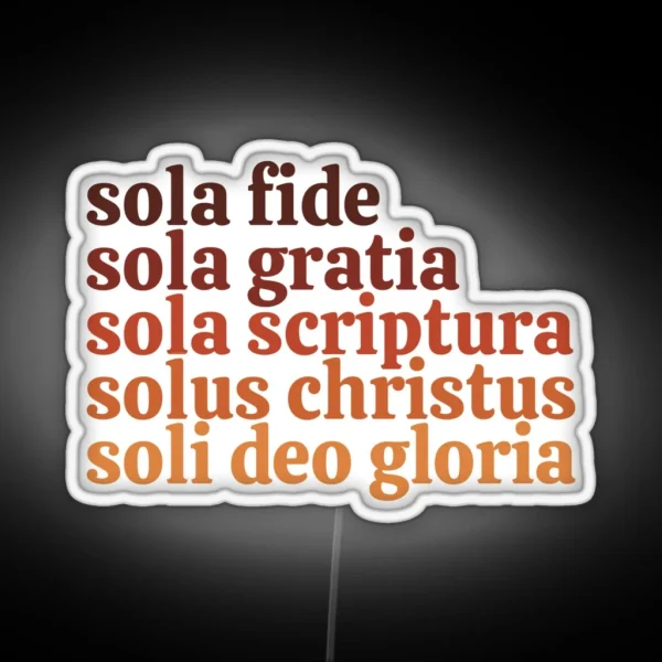 The Five Solas RGB Neon Sign