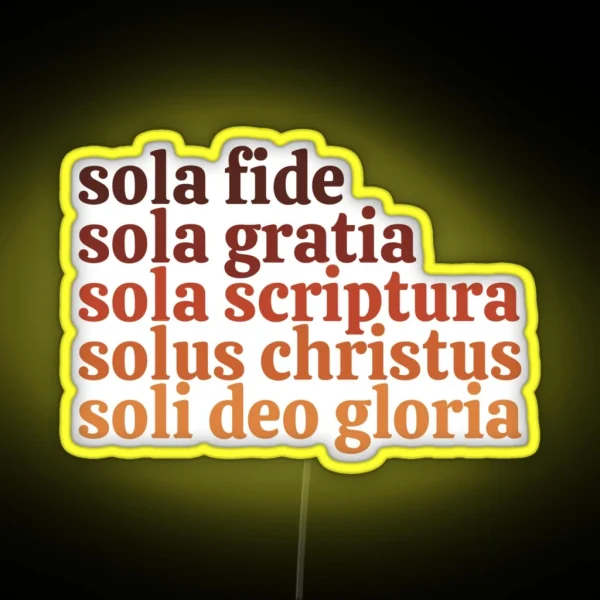 The Five Solas RGB Neon Sign