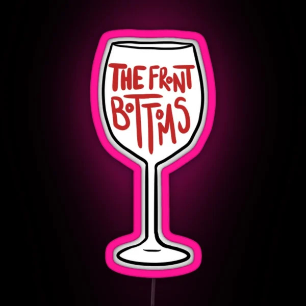 The Front Bottoms Wine Glass RGB Neon Sign