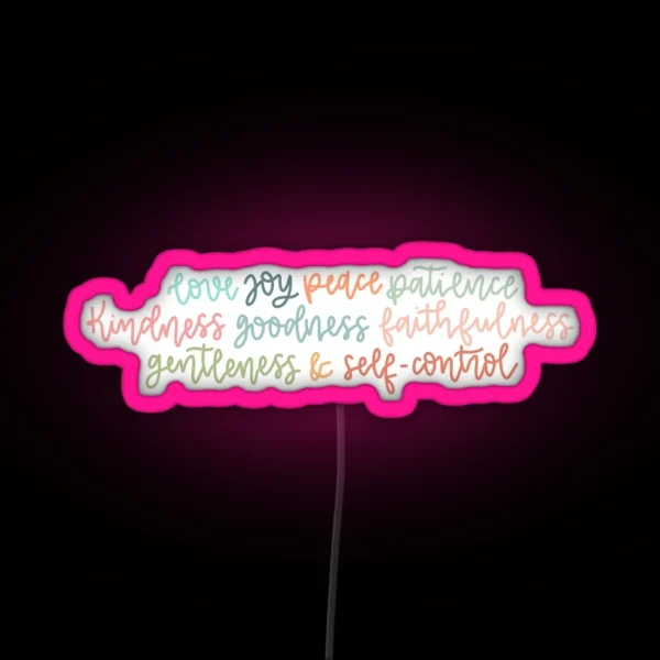 The Fruits Of The Spirit RGB Neon Sign