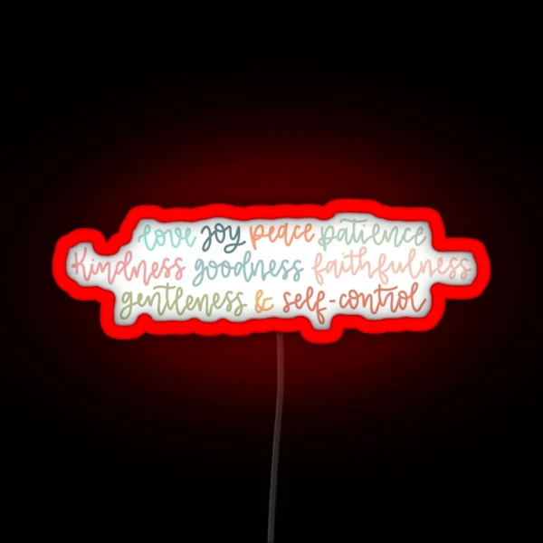 The Fruits Of The Spirit RGB Neon Sign