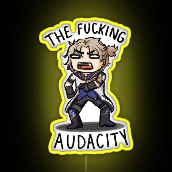 The Fucking Audacity Albedo Led RGB Neon Sign