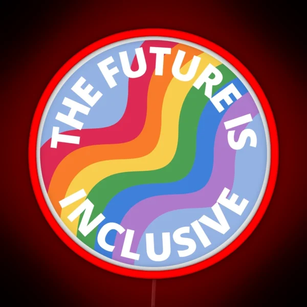 The Future Is Inclusive Pride Rainbow Blue RGB Neon Sign