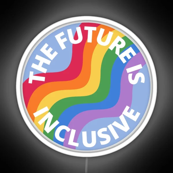 The Future Is Inclusive Pride Rainbow Blue RGB Neon Sign