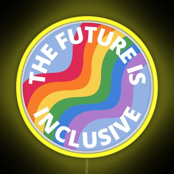 The Future Is Inclusive Pride Rainbow Blue RGB Neon Sign