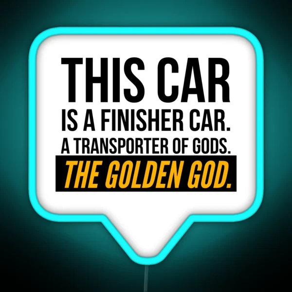 The Golden God Car RGB Neon Sign