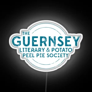 The Guernsey Literary And Potato Peel Pie Society RGB Neon Sign