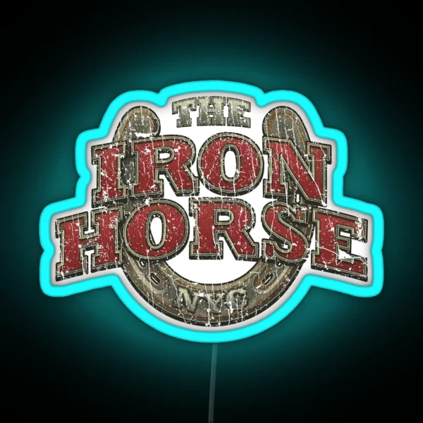 The Iron Horse NYC 2009 RGB Neon Sign