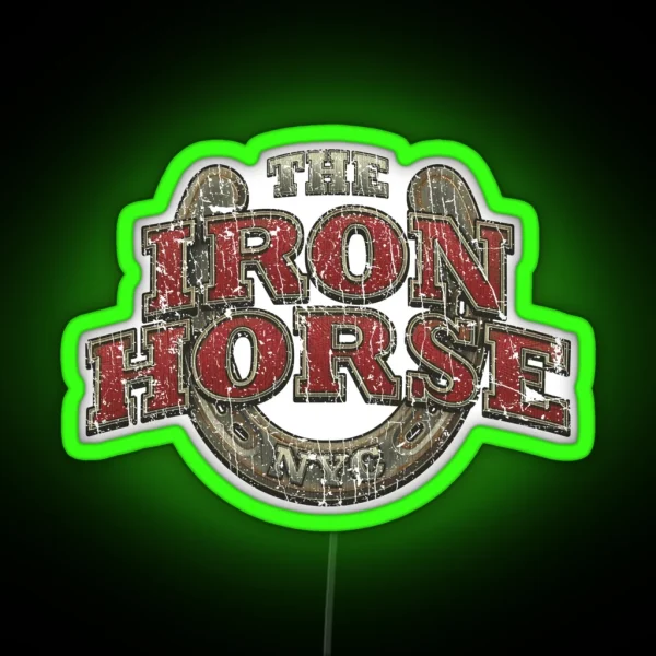 The Iron Horse NYC 2009 RGB Neon Sign