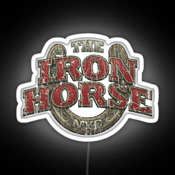 The Iron Horse NYC 2009 RGB Neon Sign